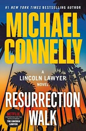 Cover for Michael Connelly · Resurrection Walk (Book) (2024)