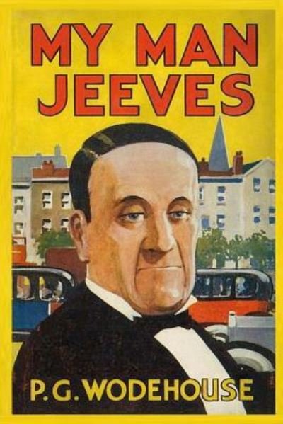 Cover for P. G. Wodehouse · My Man Jeeves (Paperback Bog) (2016)