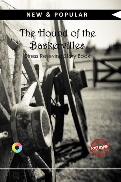 The Hound of the Baskervilles - Sir Arthur Conan Doyle - Livros - Createspace Independent Publishing Platf - 9781539760153 - 27 de outubro de 2016