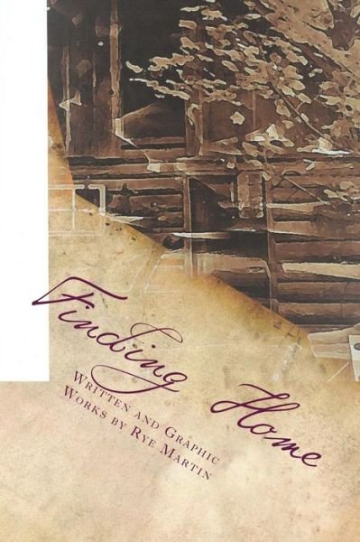 Cover for Rye Martin · Finding Home (Paperback Bog) (2017)