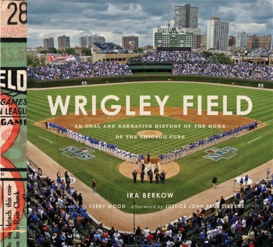 Cover for Ira Berkow · Wrigley Field (Hardcover Book) (2014)