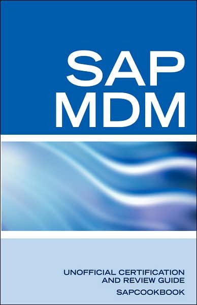 Cover for Sapcookbook · SAP Netweaver MDM: Master Data Management Certification: SAP MDM FAQ (Taschenbuch) (2007)