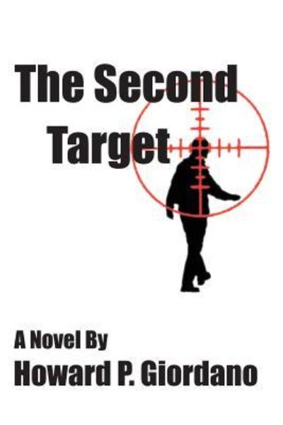 Cover for Howard P. Giordano · Second Target (Book) (2016)