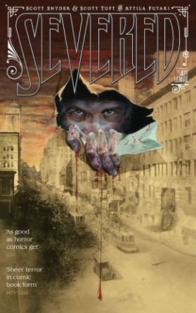 Cover for Scott Snyder · Severed (Pocketbok) (2013)