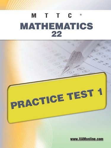 Cover for Sharon Wynne · Mttc Mathematics 22 Practice Test 1 (Paperback Book) [Csm Wkb edition] (2011)