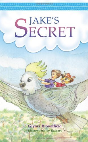 Cover for Glynis Bloomfield · Jake's Secret (Paperback Book) (2011)
