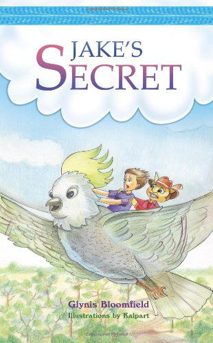 Jake's Secret - Glynis Bloomfield - Books - Strategic Book Publishing - 9781609766153 - February 20, 2011