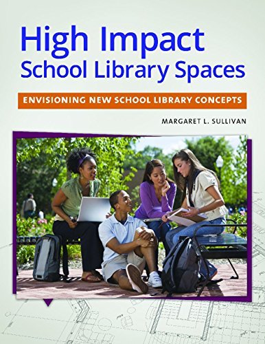 Cover for Peg L. Sullivan · High Impact School Library Spaces: Envisioning New School Library Concepts (Paperback Book) (2014)