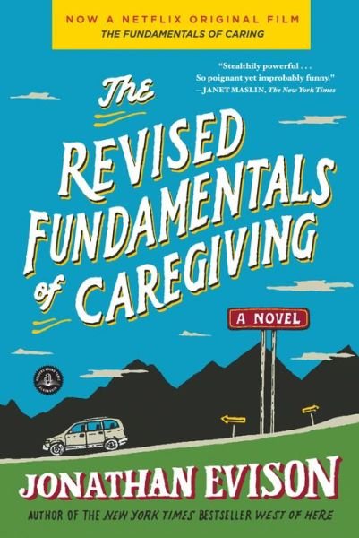 Cover for Jonathan Evison · The Revised Fundamentals of Caregiving: a Novel (Pocketbok) (2013)
