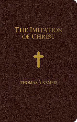 Cover for Thomas A' Kempis · The Imitation of Christ - Zippered Cover (Leather Book) [Lea edition] (2013)