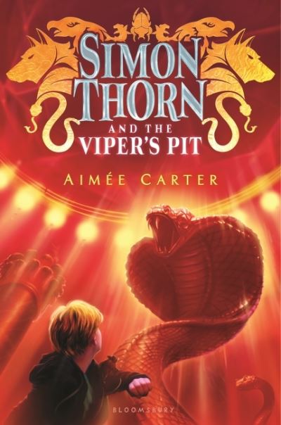 Cover for Aimée Carter · Simon Thorn and the viper's pit (Book) (2017)