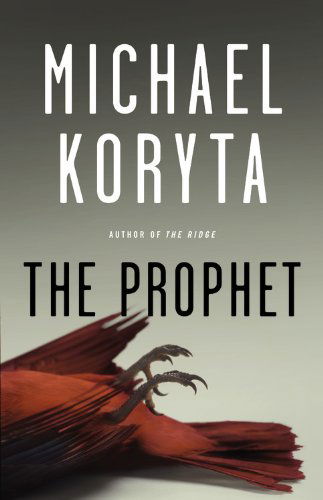 Cover for Michael Koryta · The Prophet (Hörbuch (CD)) (2012)