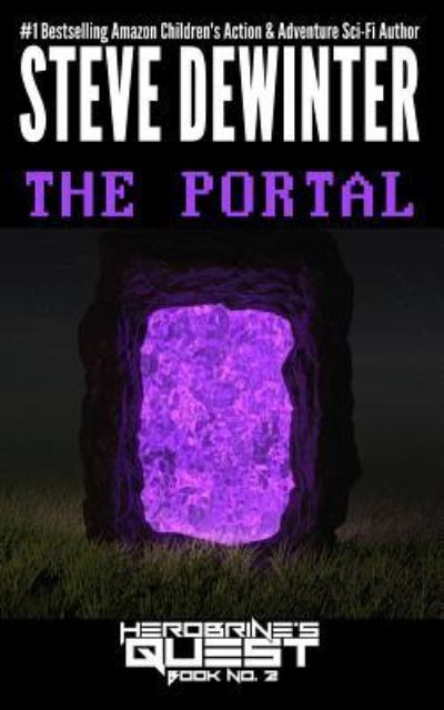 Steve Dewinter · The Portal (Paperback Book) (2015)