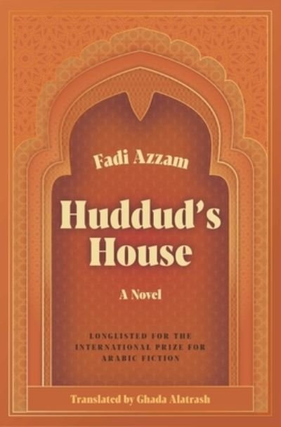 Cover for Fadi Azzam · Huddud's House: A Novel (Paperback Bog) (2024)