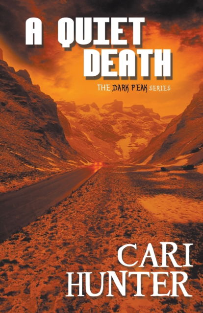 Cover for Cari Hunter · A Quiet Death (Paperback Book) (2017)