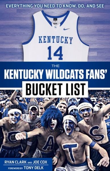 Cover for Ryan Clark · The Kentucky Wildcats Fans' Bucket List - Bucket List (Paperback Book) (2015)