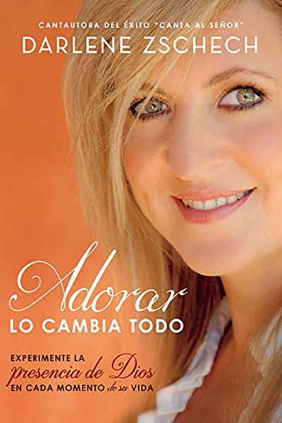 Cover for Bill Wiese · Adorar Lo Cambia Todo (Paperback Book) (2016)