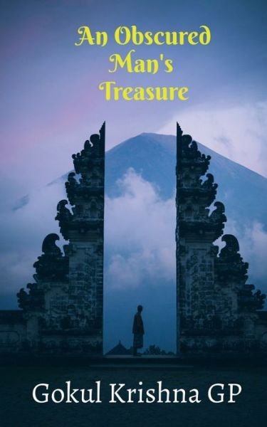 Cover for Gokul Krishna · Obscured Man's Treasure (Bok) (2020)