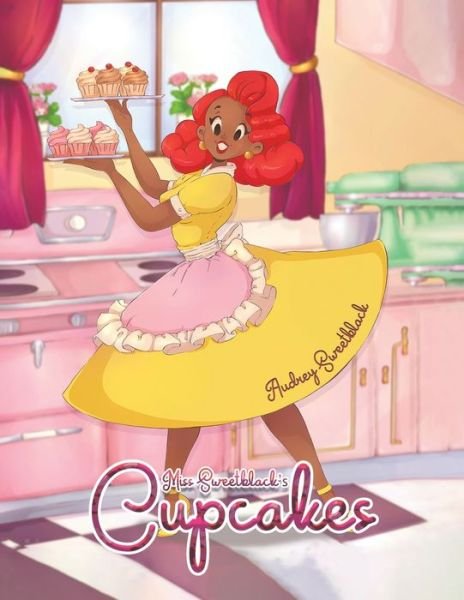 Cover for Audrey Sweetblack · Miss Sweetblack's Cupcakes (Pocketbok) (2023)