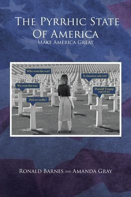 Cover for Ronald Barnes · The Pyrrhic State of America (Pocketbok) (2022)