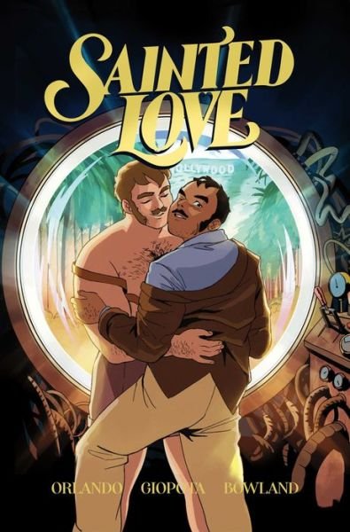 Cover for Steve Orlando · Sainted Love Vol. 1: A Time to Fight (Pocketbok) (2024)