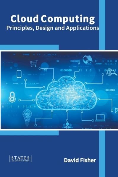Cover for David Fisher · Cloud Computing: Principles, Design and Applications (Hardcover bog) (2022)