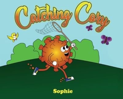 Cover for Sophie · Catching Cory (Gebundenes Buch) (2021)