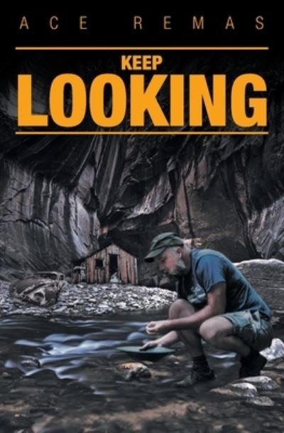 Cover for Ace Remas · Keep Looking (Pocketbok) (2020)