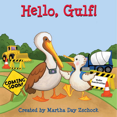 Cover for Martha Zschock · Hello, Gulf! (Book) (2023)