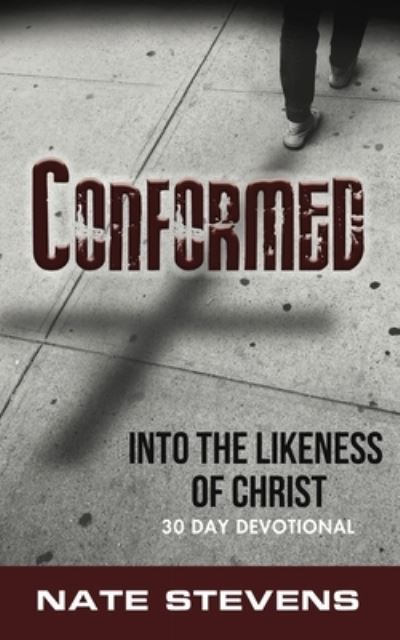 Cover for Nate Stevens · Conformed (Pocketbok) (2021)