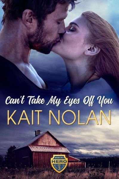 Cover for Kait Nolan · Can't Take My Eyes Off You (Paperback Book) (2022)