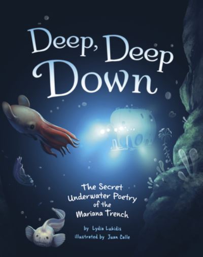 Cover for Lydia Lukidis · Deep, Deep Down (Hardcover Book) (2023)