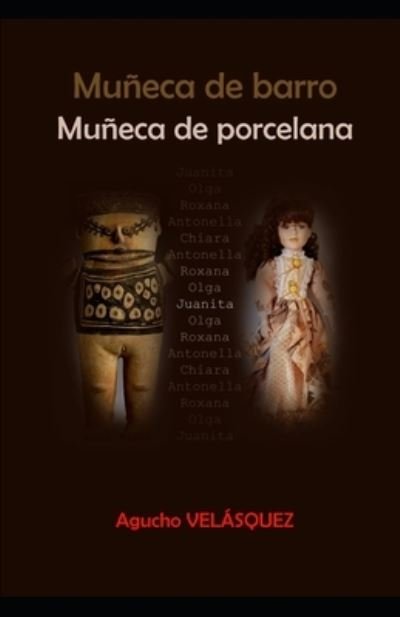 Cover for Agucho VELASQUEZ · Muñeca de barro Muñeca de Porcelana (Pocketbok) (2019)