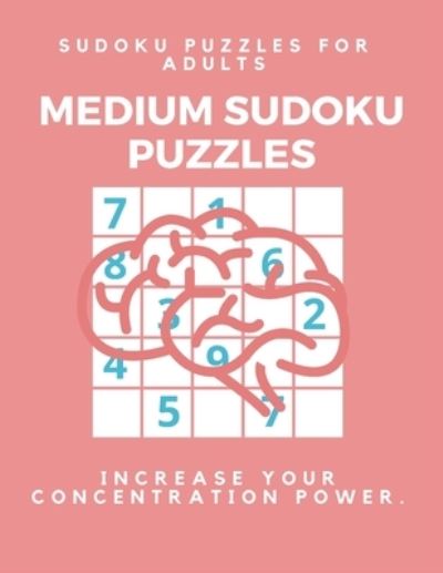 Cover for Sudoku Puzzle Book · Medium Sudoku Puzzle Book for Adults (Paperback Book) (2019)