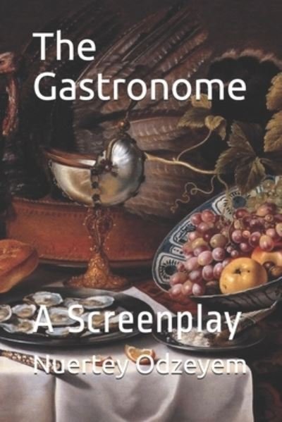 Cover for Nuertey Odzeyem · The Gastronome (Paperback Book) (2019)