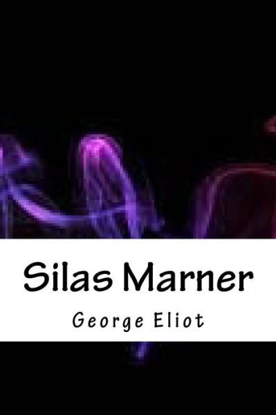 Cover for George Eliot · Silas Marner (Pocketbok) (2018)