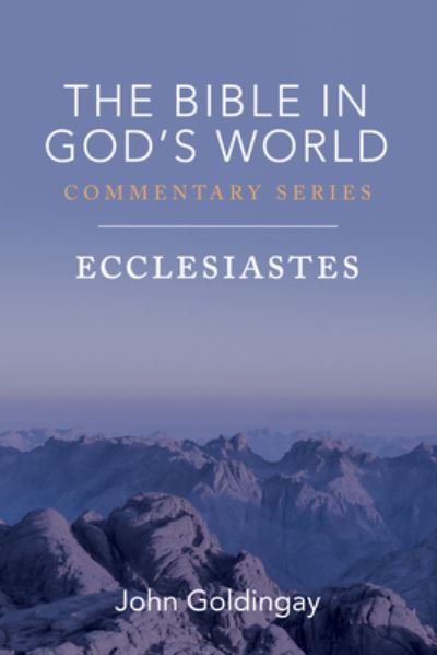 Cover for John Goldingay · Ecclesiastes (Book) (2021)