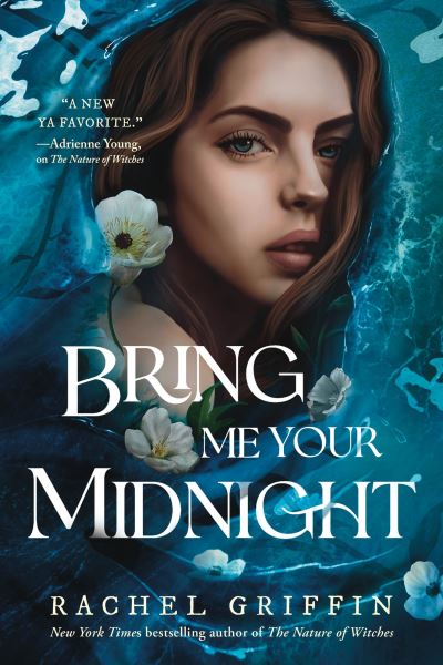 Cover for Rachel Griffin · Bring Me Your Midnight (Hardcover Book) (2023)