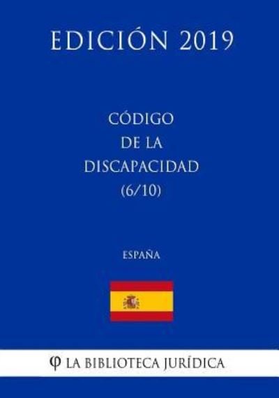 Cover for La Biblioteca Juridica · Codigo de la Discapacidad (6/10) (Espana) (Edicion 2019) (Paperback Bog) (2018)