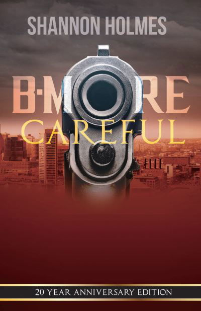 Cover for Shannon Holmes · B-More Careful (Paperback Book) (2020)