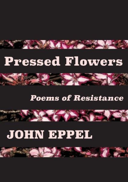 Cover for John Eppel · Pressed Flowers (Paperback Book) (2020)