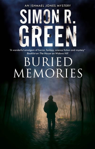 Cover for Simon R. Green · Buried Memories - An Ishmael Jones Mystery (Taschenbuch) [Main edition] (2022)