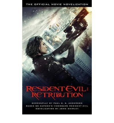 Cover for John Shirley · Resident Evil: Retribution - The Official Movie Novelization - Resident Evil (Paperback Bog) (2012)