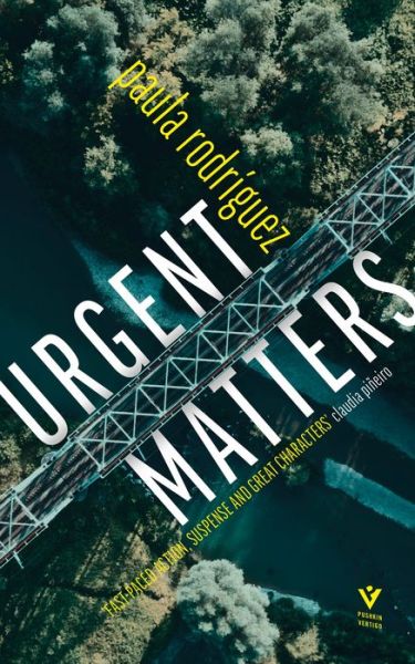 Cover for Paula Rodriguez · Urgent Matters (Paperback Book) (2023)