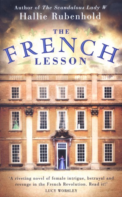 Cover for Hallie Rubenhold · The French Lesson: By the award-winning and Sunday Times bestselling author of THE FIVE (Paperback Bog) (2016)