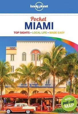 Cover for Lonely Planet · Lonely Planet Pocket: Miami Pocket (Sewn Spine Book) (2018)