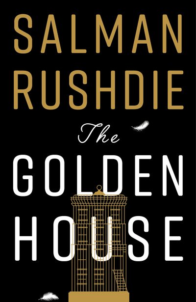 Cover for Salman Rushdie · The Golden House (Book) (2017)