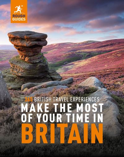 Rough Guides Make the Most of Your Time in Britain - Inspirational Rough Guides - Rough Guides - Livros - APA Publications - 9781789196153 - 2021