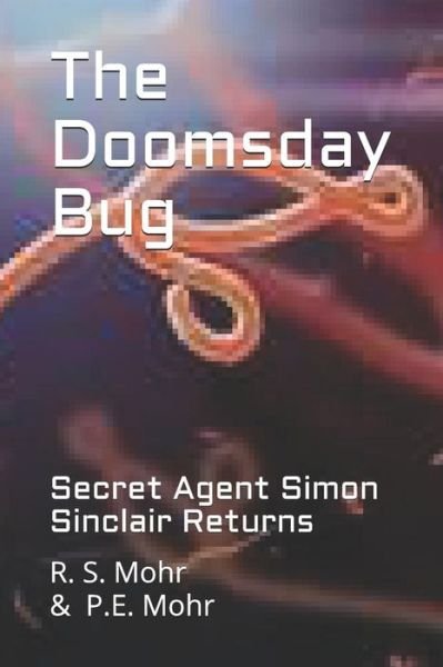 Cover for P E Mohr · The Doomsday Bug (Paperback Book) (2019)