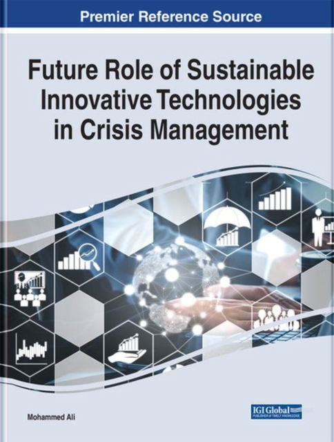 Cover for Ali · Future Role of Sustainable Innovative Technologies in Crisis Management (Gebundenes Buch) (2022)